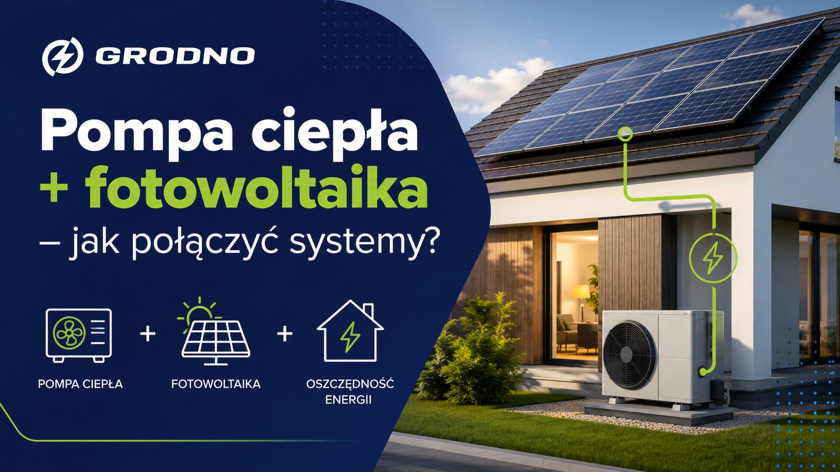 <p>Pompa ciepła i fotowoltaika – jak połączyć systemy? Praktyczny poradnik</p>